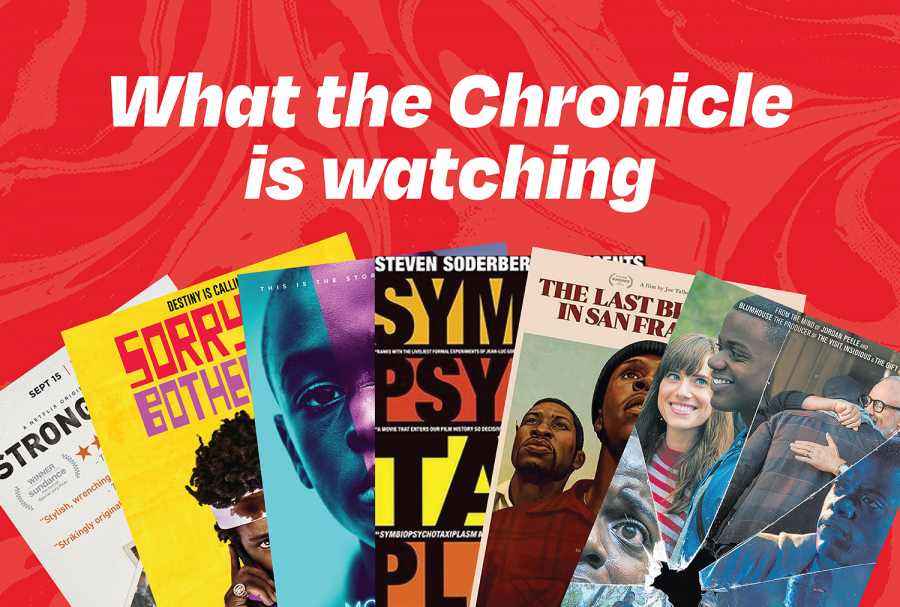 What the Chronicle is watching